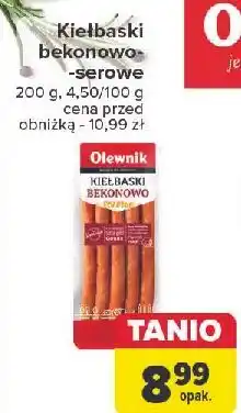 Carrefour Kiełbaski bekonowo-serowe Olewnik oferta