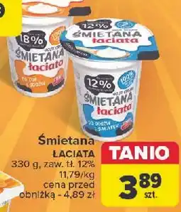 Carrefour Śmietana 12% Łaciata oferta