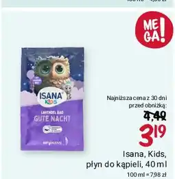 Rossmann Płyn do kąpieli Isana Kids oferta