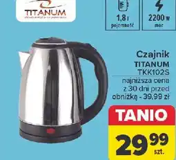 Carrefour Czajnik tkk102s Titanum oferta