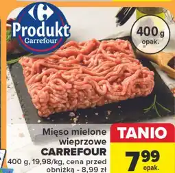 Carrefour Mięso mielone wieprzowe Carrefour Targ Świeżości oferta
