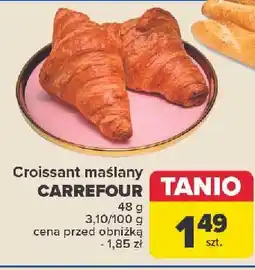 Carrefour Croissant maślany Carrefour oferta
