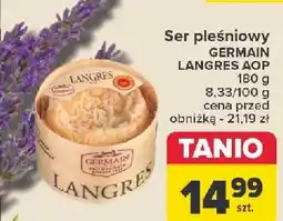 Carrefour Ser pleśniowy langres Germain oferta
