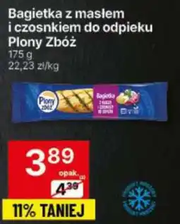 Delikatesy Centrum Bagietka z masłem i czosnkiem do odpieku Plony Zbóż oferta