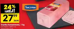 Twój Market Tarczyński Szynka konserwowa 1 kg oferta