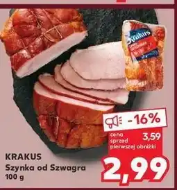 Kaufland Szynka od szwagra Krakus Animex oferta