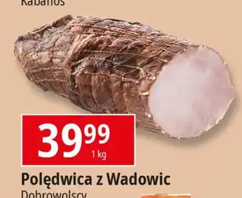 E.Leclerc Polędwica z wadowic Dobrowolscy oferta