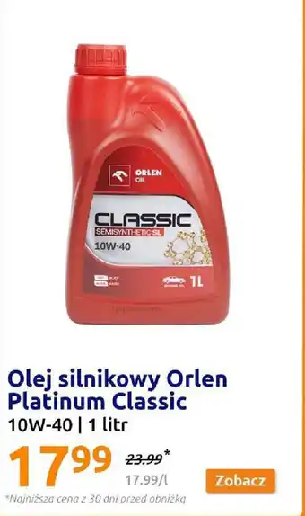 Action Olej silnikowy Orlen Platinum Classic 10W-40 1 l oferta
