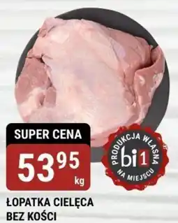 bi1 Łopatka cielęca bez kości oferta