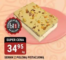 bi1 Sernik z polewą pistacjową oferta