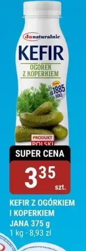 Kefir z ogórkiem i koperkiem Jana 375g