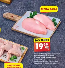 Biedronka Świeży filet z piersi kurczaka pakowany próżniowo Kraina Mios, Mega Paka 1 kg oferta
