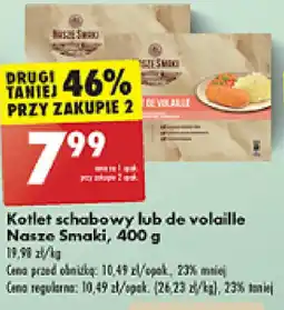 Biedronka Kotlet schabowy lub de volaille Nasze Smaki, 400 g oferta