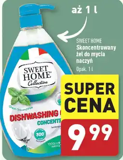 ALDI Sweet Home Skoncentrowany żel do mycia naczyń 1 l oferta