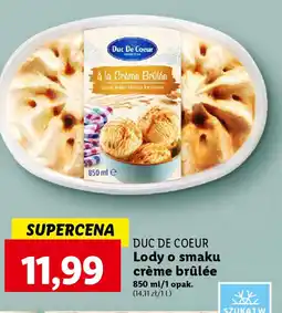 Lidl Duc De Coeur Lody o smaku crème brûlée 850 ml oferta