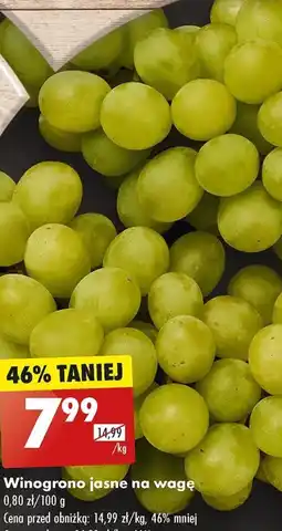 Biedronka Winogrono jasne na wagę oferta