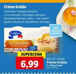 Lidl Deser mleczny ze śmietaną creme brulee Duc De Coeur oferta