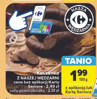 Carrefour Kaszanka Nasza Wędzarnia Carrefour oferta