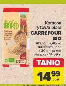 Carrefour Komosa ryżowa biała Carrefour Bio oferta