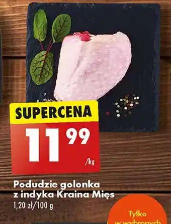 Biedronka Podudzie golonka z indyka Kraina mięs oferta