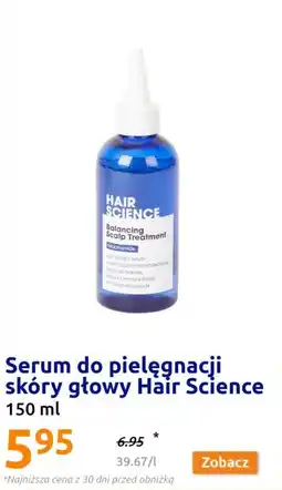 Action Serum do pielęgnacji skóry głowy Hair Science 150ml oferta