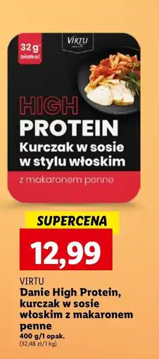 Lidl Kurczak w sosie włoskim z makaronem penne Virtu high protein oferta