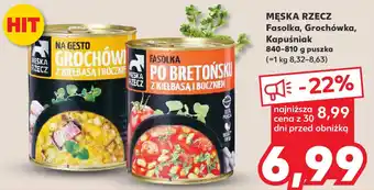 Kaufland MĘSKA RZECZ Fasolka, Grochówka, Kapuśniak, 810-840 g oferta