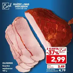 Kaufland Szynka wędzarza Olewnik oferta
