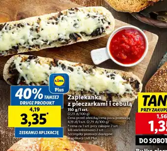 Lidl Zapiekanka z pieczarkami i cebulą 150 g oferta