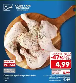 Kaufland Ćwiartka z kurczaka polska oferta