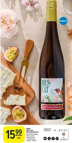 Carrefour Wino Matylda Muller Mus-Cat oferta