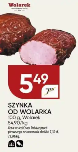 Chata Polska SZYNKA OD WOLARKA Wolarek, 100 g oferta