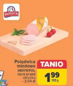Carrefour Polędwica miodowa Indykpol oferta