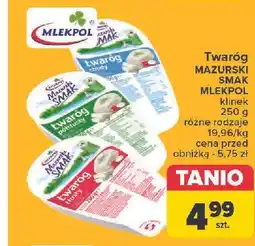 Carrefour Twaróg chudy Mazurski Smak oferta
