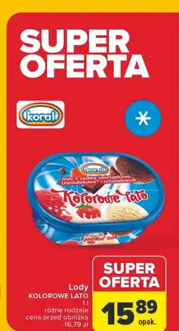 Carrefour Lody śmietankowo-truskawkowo-czekoladowe Koral Kolorowe Lato oferta