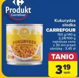 Carrefour Kukurydza słodka Carrefour oferta