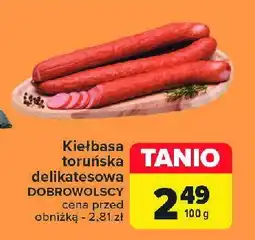 Carrefour Market Kiełbasa toruńska delikatesowa Dobrowolscy oferta