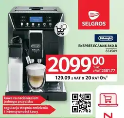 Selgros DeLonghi EKSPRES ECAM46.860.B oferta