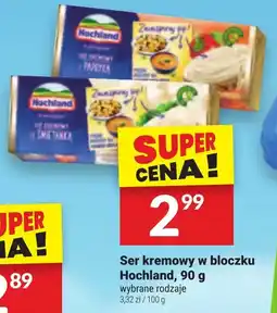 Twój Market Ser kremowy w bloczku Hochland, 90 g oferta