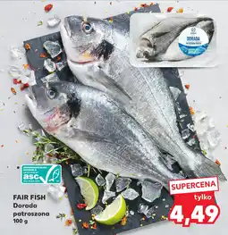 Kaufland FAIR FISH Dorada patroszona, 100 g oferta