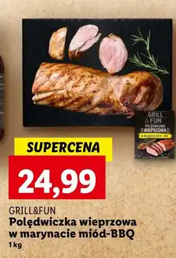 Lidl Polędwiczka wieprzowa miód bbq Grill And Fun oferta