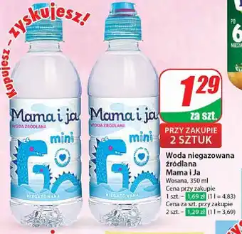 Dino Woda niegazowana Mama I Ja oferta