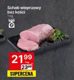 Delikatesy Centrum Schab bez kości oferta