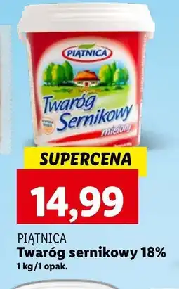 Lidl Twaróg sernikowy mielony Piątnica oferta
