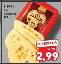 Kaufland Ser królewski Sierpc oferta