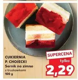 Kaufland Sernik na zimno z truskawkami Chojecki oferta