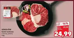 Kaufland Goleń wołowa z kościa Sokołów oferta