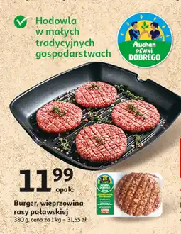 Auchan Burger wieprzowy Auchan pewni dobrego oferta