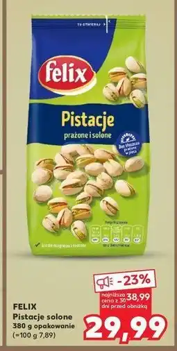 Kaufland Pistacje solone Felix oferta