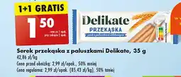 Biedronka Przekąska: serek+paluszki Delikate oferta